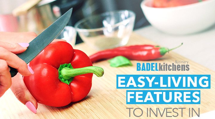 easy-living features to invest in