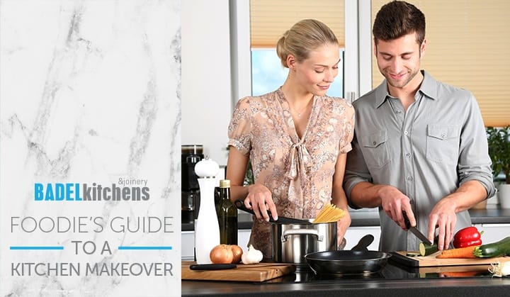 0_ Badel Foodies Guide to a Kitchen Makeover in Sydney Blog